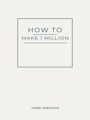 cover image of How to Make 1 Million